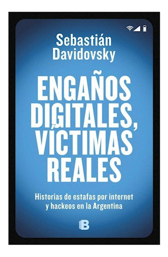 Engaños Digitales Victimas Reales - Davidosky Sebas - #l