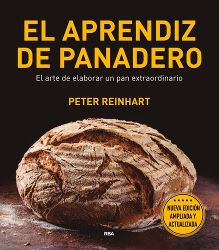 El Aprendiz De Panadero | Peter Reinhart