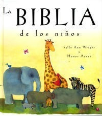 La Biblia De Los Niã¿os Biblias - Sally Ann Wright