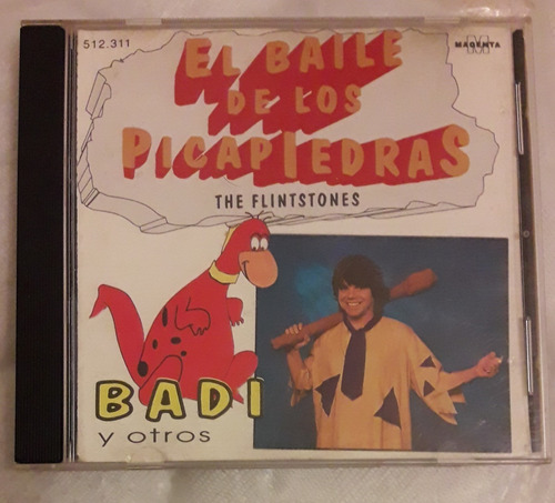 Badi Y Otros Cd El Baile De Los Picapiedras 1994 Original