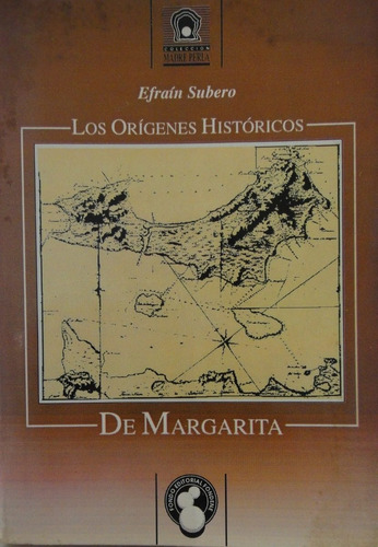 Los Orígenes Históricos De Margarita Subero Venezuela