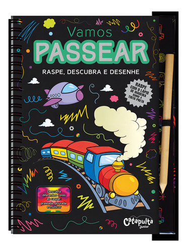 Vamos passear - raspe, descubra e desenhe, de Editores da Catapulta. Editorial Catapulta Editores Ltda, capa dura em português, 2016
