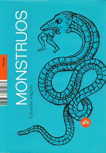 Monstruos - Angulo, Eduardo