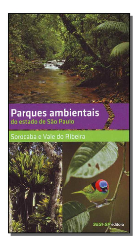 Libro Parques Ambientais De Editora Sesi - Sp Sesi - Sp