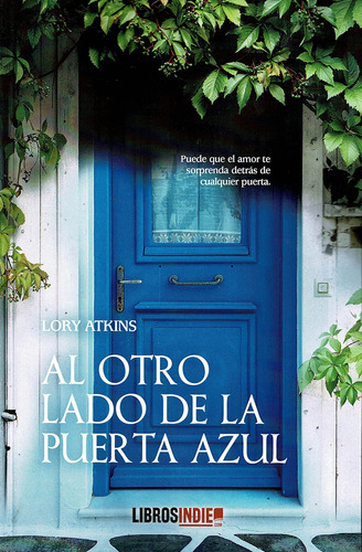 Livro Fisico -  Al Otro Lado De La Puerta Azul