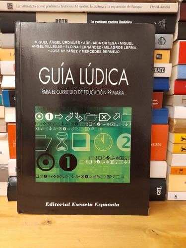 Guía Lúdica Para El Curriculo De Educacion Primaria Urdiales