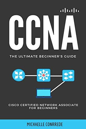 Libro: Ccna: The Ultimate Beginnerøs Guide: Cisco Certified