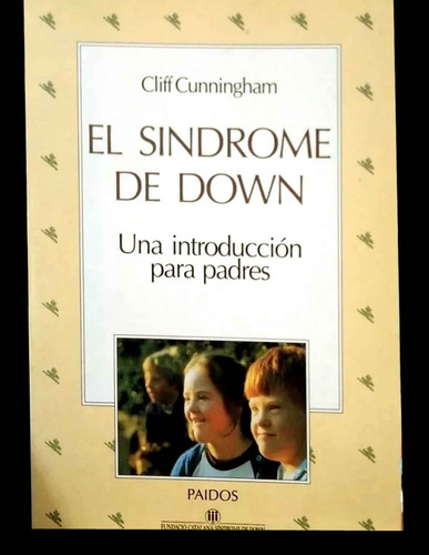 El Síndrome De Down - Cliff Cunninghamº