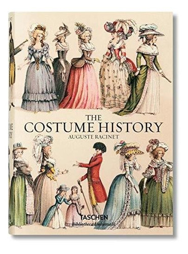 Book : Auguste Racinet. The Costume History - Tetart-vittu,