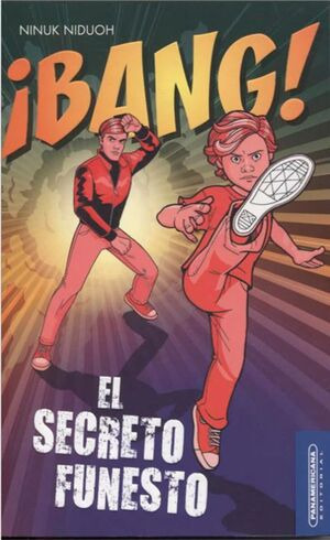 Libro ¡bang! El Secreto Funesto