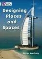 Designing Places And Spaces - Band 17 - Big Cat Kel Edicio 