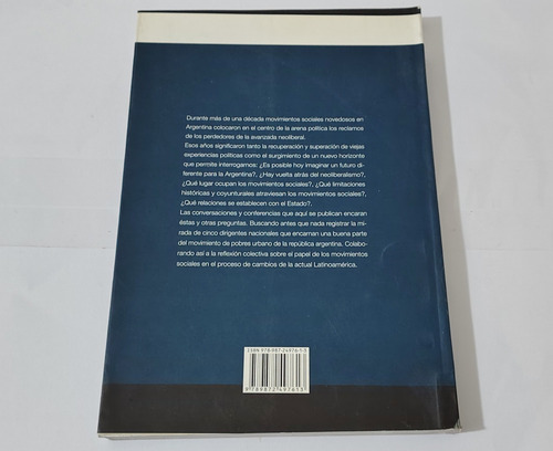 Los Movimientos Sociales Dicen -marcelo Gomez, Astor Masseti