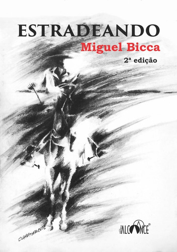 Estradeando - Miguel Bicca 