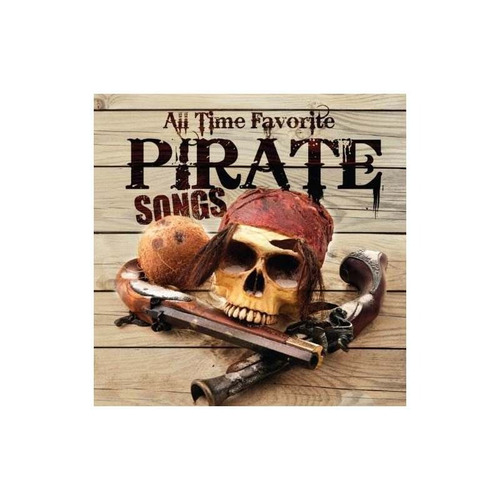 Peterson Carl All Time Favorite Pirate Songs Usa Import Cd