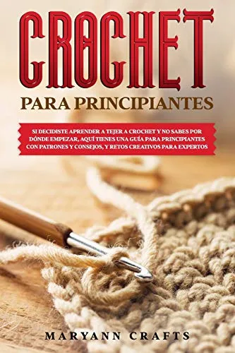 Cod/wm Crochet Para Principiantes: Si Decidiste Aprender A T