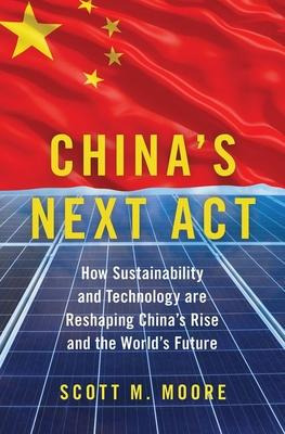 Libro China's Next Act : How Sustainability And Technolog...