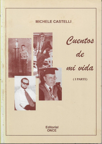 Libro Fisico Cuentos De Mi Vida Michele Castelli