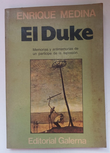 El Duke. Enrique Medina
