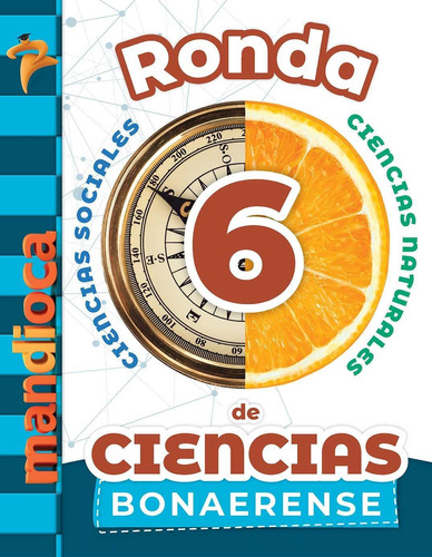 Ronda De Ciencias Bonaerense - Mandioca