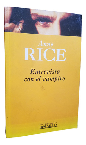 Entrevista Con El Vampiro Anne Rice Libro De La Serie