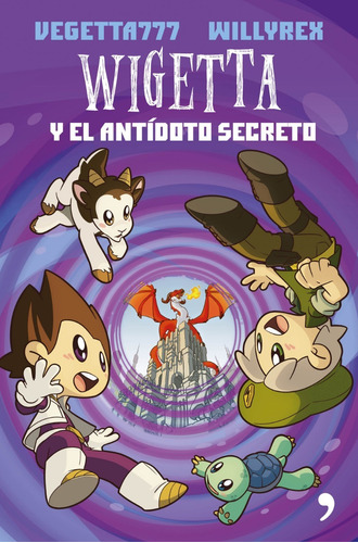 Libro: Wigetta Y El Antídoto Secreto - Willyrex | Vegetta777