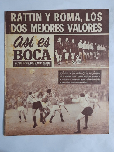 Asi Es Boca 566 Combinado De Salta 1 Boca 1 Año 1965