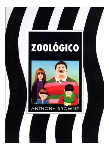Zoológico | Anthony Browne