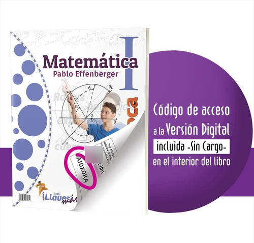 Matemática 1. Editorial Mandioca Serie Llaves Más