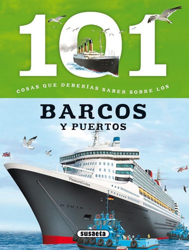 101 Cosas Que Deberias Saber Sobre Los Barcos Y Puertos -...