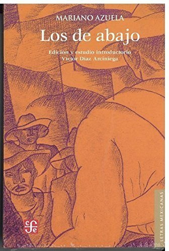 Libro De Abajo (coleccion Letras Mexicanas) - Azuela Mariano