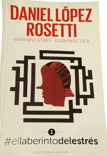Colección Vivir Sin Estrés Daniel López Rosetti 12 Libros