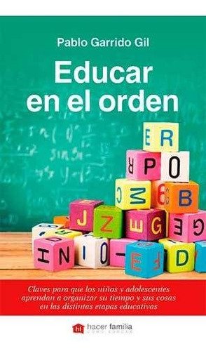 Libro Educar En El Orden