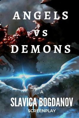 Libro Angels Vs Demons - Slavica Bogdanov