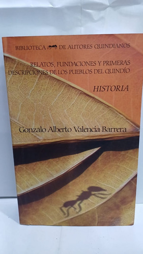 Ensayos De Historia Quindiana  ( Vol. 2 )