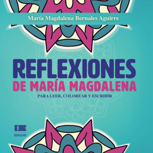 Libro Reflexiones De María Magdalena Libro Para Leer, Color