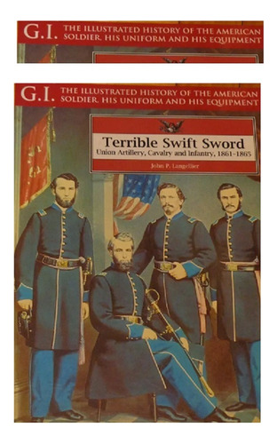 No  Envio-sables -terrible Swift Sword Us Infantry, Cav, Art