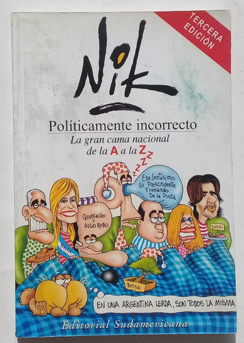 Nik Politicamente Incorrecto La Gran Cama Nacional - # M