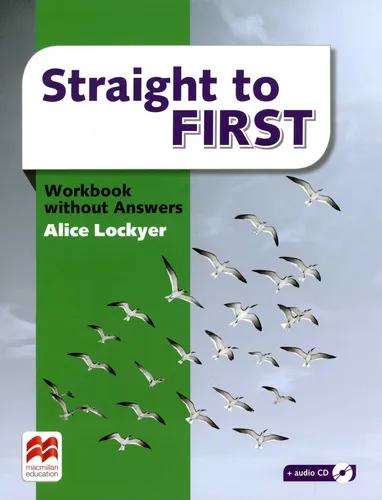 Straight To First - Workbook No Key