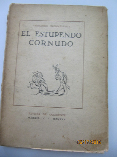 El Estupendo Cornudo  Fernando Crommelynck 1925