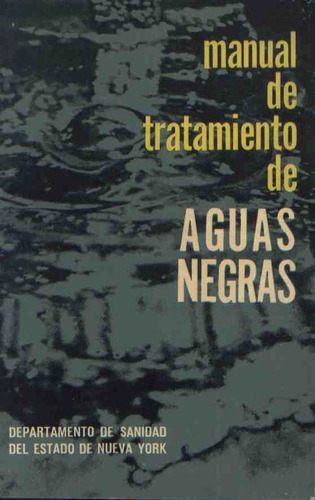 Manual De Tratamiento De Aguas Negras Departamento De Sa