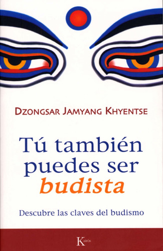 Libro Tú También Puedes Ser Budista - Jamyang Khyentse, Dz