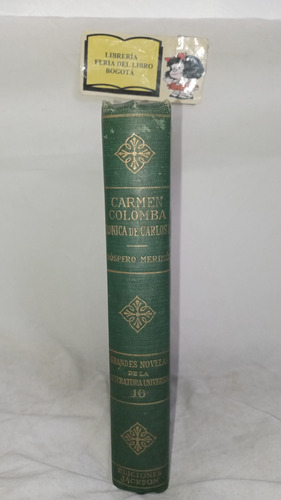 Próspero Mérimée - Carmen - Crónica Del Reinado De Carlos Xi