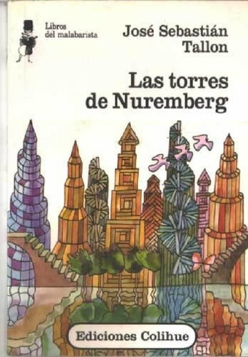 Libro - Torres De Nuremberg, Las, De Tallon, Jose Sebastian