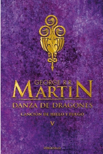 Libro Juego De Tronos : Danza De Dragones Original Nuevo