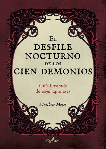 El Desfile Nocturno De Los 100 Demonios