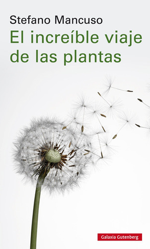 Increible Viaje De Las Plantas, El - Stefano Mancuso