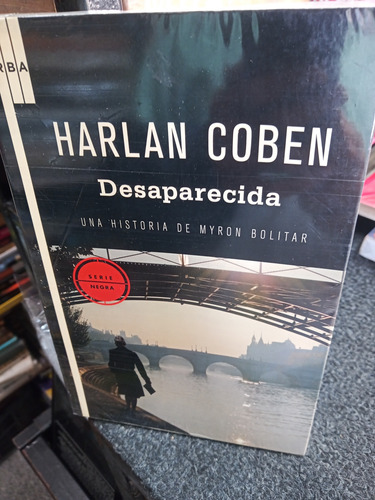Desaparecida - Harlan Coben - Rba (Usado)