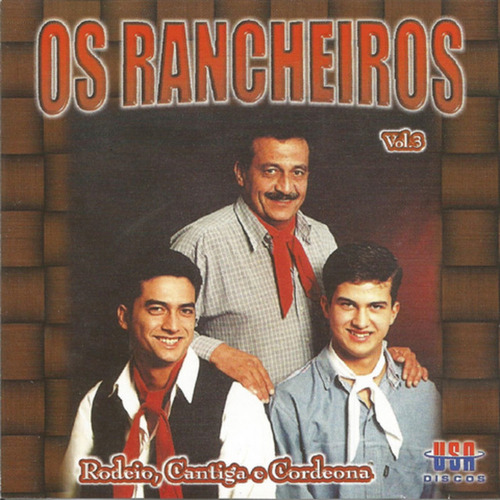 Cd - Os Rancheiros - Rodeio, Cantiga E Cordeona