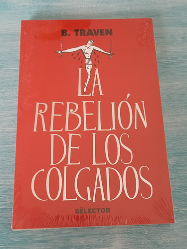 La Rebelión De Los Colgados