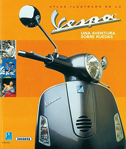 Atlas Ilustrada De La Vespa **promo** - Davide Mazzanti